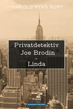 Privatdetektiv Joe Brodin – Linda