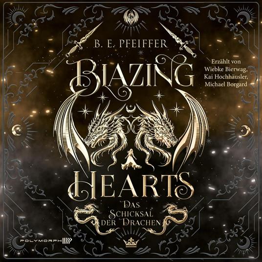 Blazing Hearts - Das Schicksal der Drachen