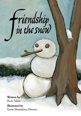 Friendship in the Snow - Ruth Adam - cover
