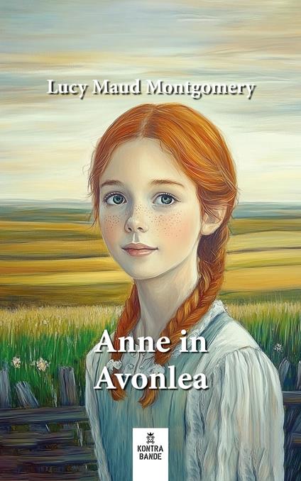 Anne in Avonlea - Lucy Maud Montgomery,Mac Conin - ebook