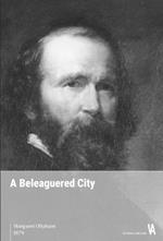 A Beleaguered City