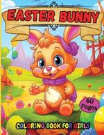 Easter Bunny Coloring Book for Girls: Black Girl's Easter Coloring Book