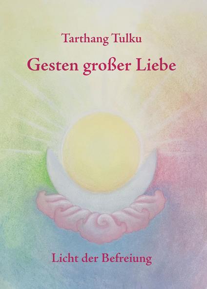 Gesten großer Liebe