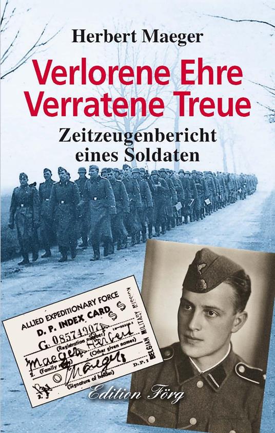 Verlorene Ehre Verratene Treue