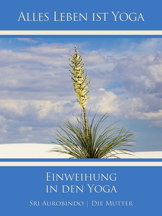 Einweihung in den Yoga