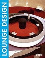 Lounge design. Ediz. italiana, inglese, tedesca, francese e spagnola
