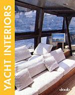 Yacht interiors. Ediz. italiana, inglese, tedesca, francese e spagnola
