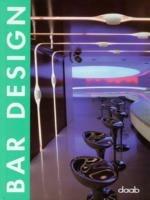Bar design. Ediz. italiana, inglese, spagnola, francese e tedesca - copertina