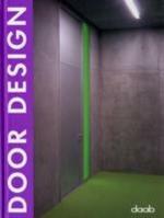 Door design. Ediz. italiana, inglese, spagnola, francese e tedesca