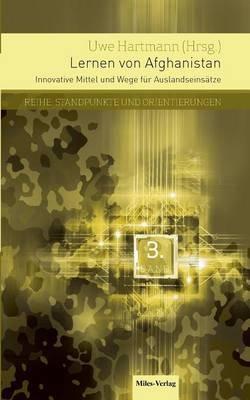 Lernen von Afghanistan: Innovative Mittel und Wege für Auslandseinsätze - cover