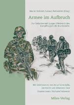 Armee im Aufbruch: Zur Gedankenwelt junger Offiziere in den Kampftruppen der Bundeswehr.