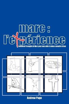 Marc: L'Exprience - Andrew Page - cover
