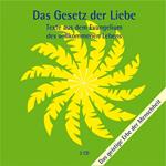 Das Gesetz der Liebe