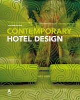 Libro Contemporary hotel design. Ediz. tedesca e inglese