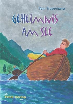 Geheimnis am See - Toni Traschitzker - cover