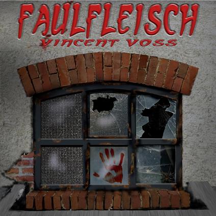 Faulfleisch (Folge 3)