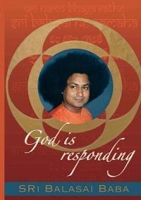 God is Responding - Balasai Baba - cover