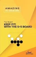 Libro in inglese Keep Fit!: With the 5x5 Board  - Masaaki Fukui