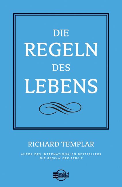 Die Regeln des Lebens