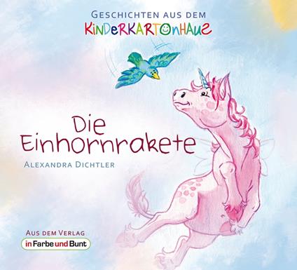 Die Einhornrakete - Alexandra Dichtler,Stefanie Kurt - ebook