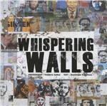 Whispering walls. Ediz. illustrata. Con 3 CD Audio