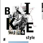 Bike & style. Ediz. inglese e tedesca. Con disco in vinile