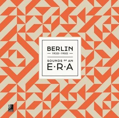 Berlin 1920-1950. Sounds of an Era. Ediz. inglese e tedesca. Con 3 CD Audio - Marko Heinrich,Christian Paysan - copertina