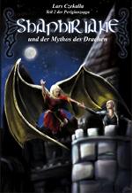 Shaphiriane und der Mythos des Drachen