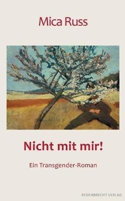 Nicht mit mir! - Mica Russ - cover