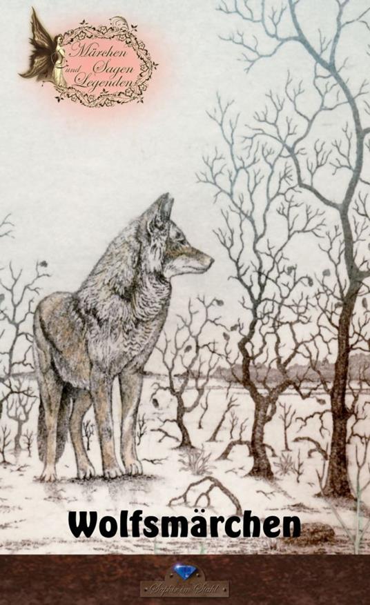 Wolfsmärchen - Erik Schreiber - ebook