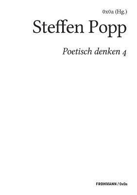 Poetisch denken 4: Steffen Popp - cover