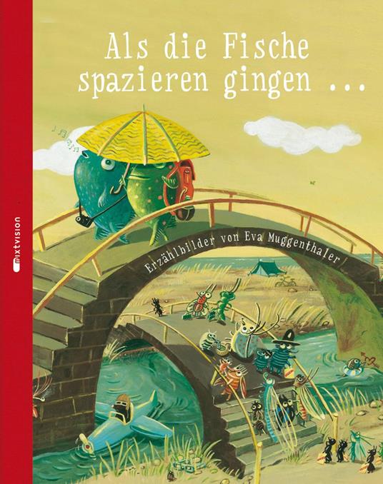 Als die Fische spazieren gingen ... - Eva Muggenthaler - ebook