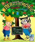 Der kleine König - Der Kirschkern und der Gummibär-Baum