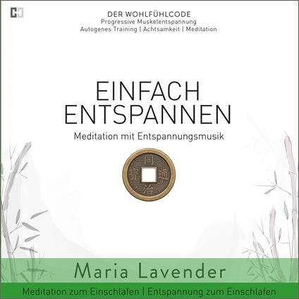 Einfach Entspannen | Meditation mit Entspannungsmusik | Meditation zum Einschlafen | Entspannung zum Einschlafen