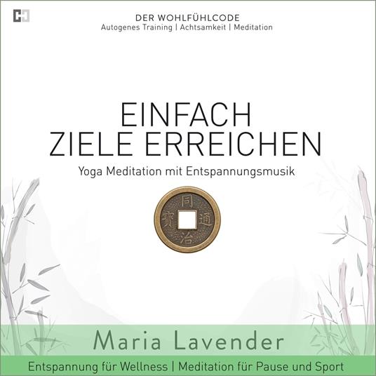 Einfach Ziele Erreichen | Yoga Meditation mit Entspannungsmusik | Entspannung für Wellness | Meditation für Pause und