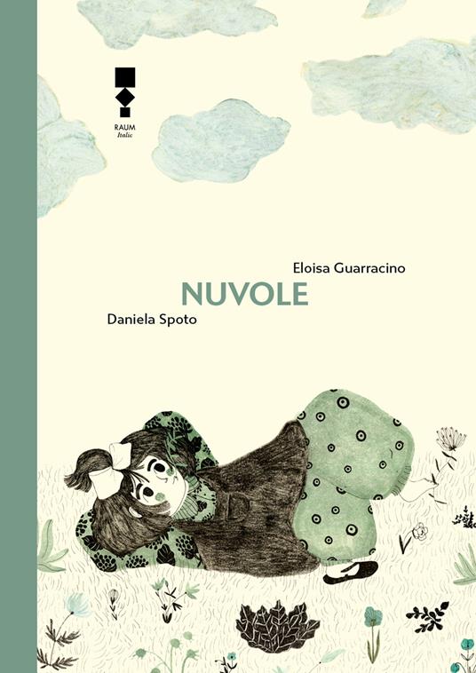 Nuvole - Eloisa Guarracino,Daniela Spoto - ebook