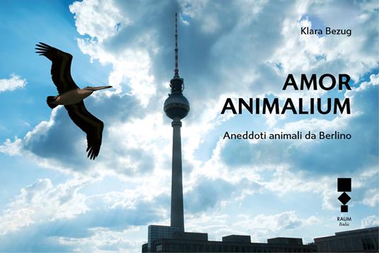 Amor Animalium - Klara Bezug - ebook