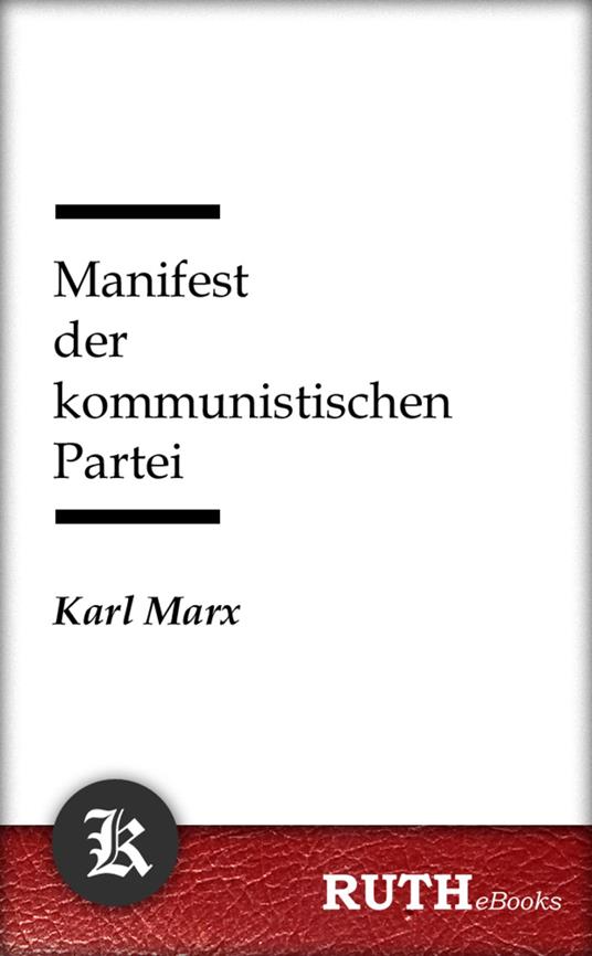 Manifest der kommunistischen Partei - Friedrich Engels,Karl Marx - ebook