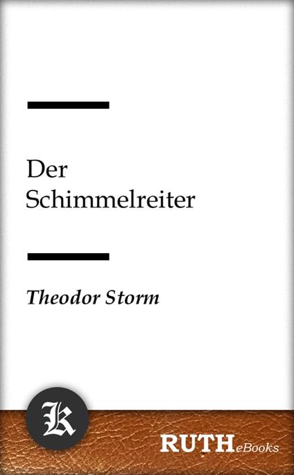 Der Schimmelreiter