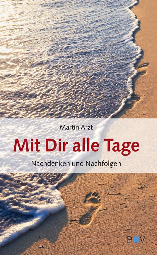 Mit Dir alle Tage