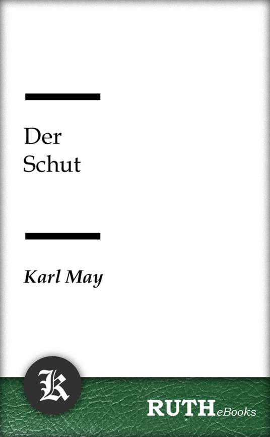 Der Schut