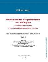 Professionelles Programmieren von Anfang an: mit Free Pascal und der freien Entwicklungsumgebung Lazarus - Wilfried Koch - cover