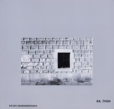 AS, THEN - Peter Downsbrough - cover