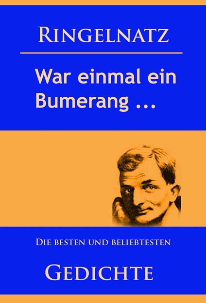 Gedichte – War einmal ein Bumerang …