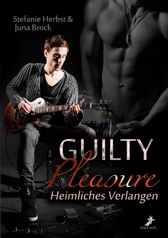 Guilty Pleasure - Heimliches Verlangen