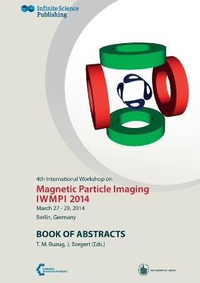 4th International Workshop on Magnetic Particle Imaging - cover