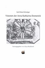 Visionen der Anna Katharina Emmerick