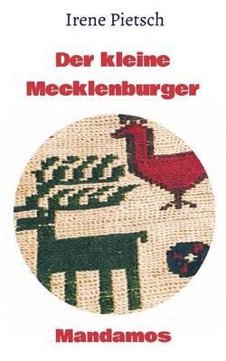 Der kleine Mecklenburger - Irene Pietsch - cover