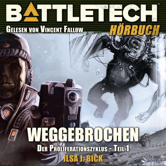 BattleTech - Weggebrochen