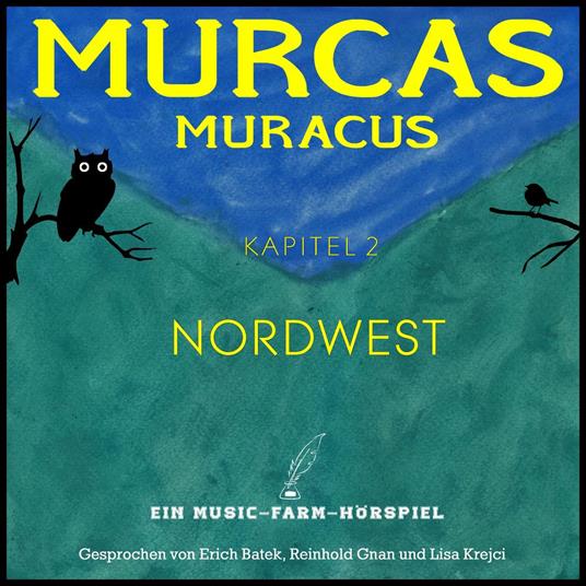 Murcas Muracus - Nordwest